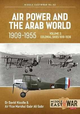 Air Power and the Arab World 1909-1955