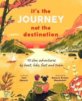 It''s the Journey Not the Destination