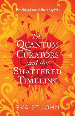 Quantum Curators and the Shattered Timeline
