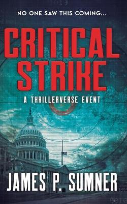 Critical Strike — James P. Sumner