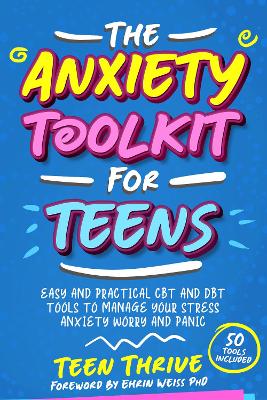 Anxiety Toolkit for Teens