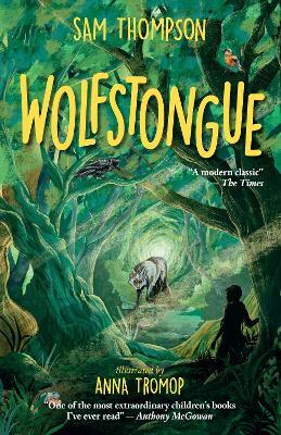 Wolfstongue: "A modern classic" – The Times — Sam Thompson