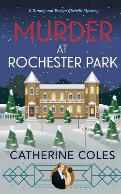 Murder at Rochester Park