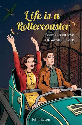 Life is a Rollercoaster