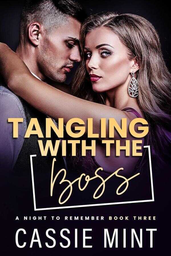 Tangling with the Boss — Cassie Mint