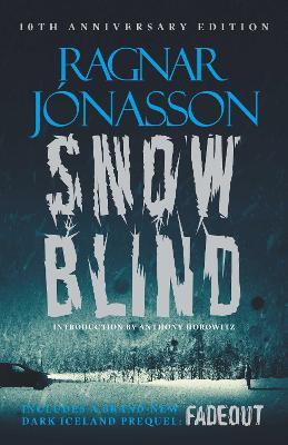 Snowblind: 10th Anniversary Edition
