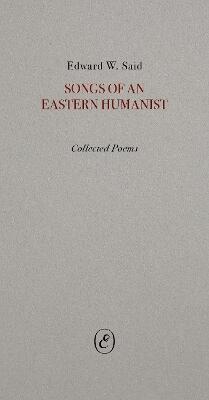 Songs of an Eastern Humanist