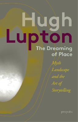 The Dreaming of Place