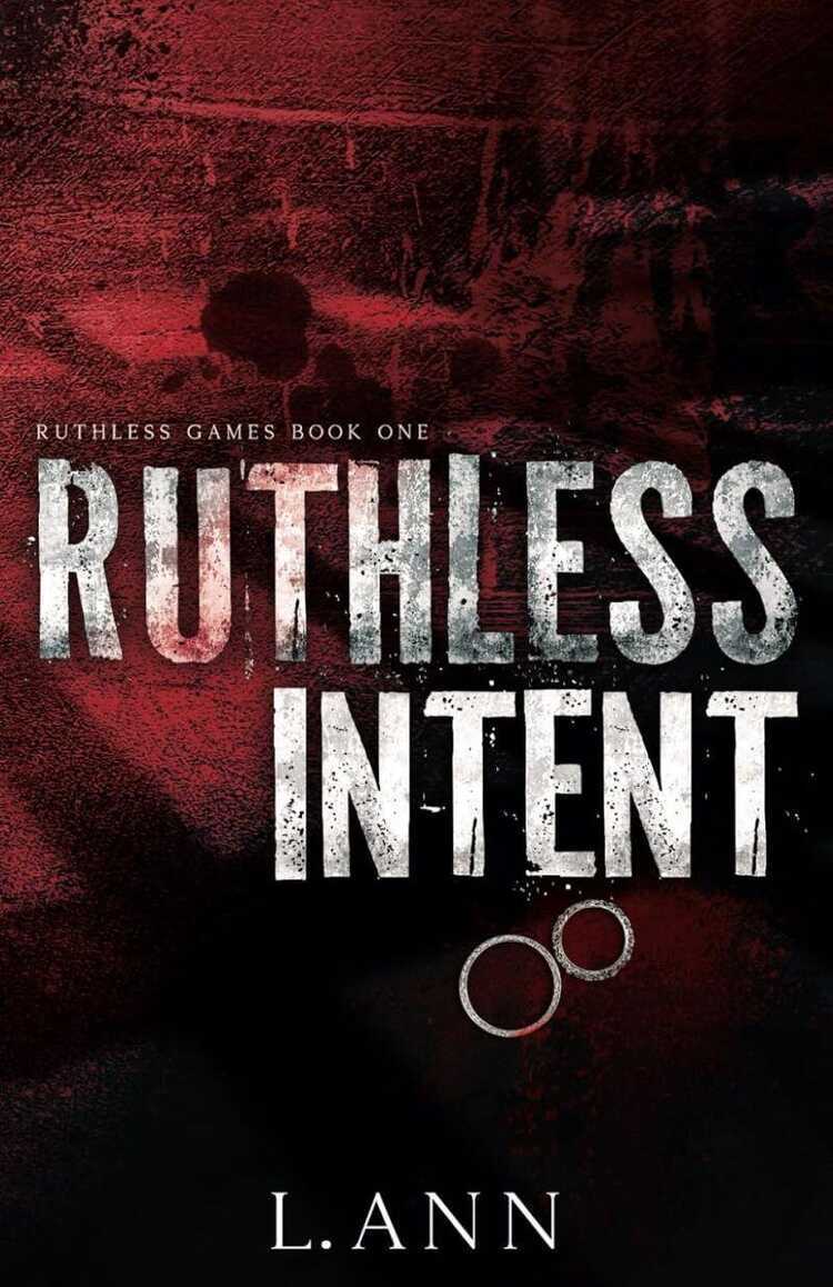 Ruthless Intent