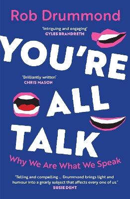 You’re All Talk