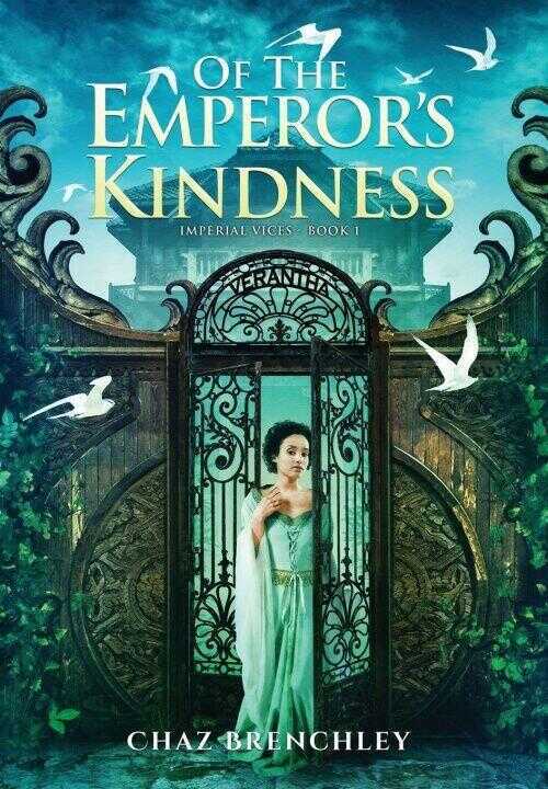Of the Emperor's Kindness