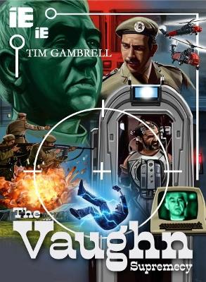 UNIT: The Vaughn Supremacy