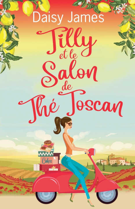 Tilly et le Salon de Thé Toscan