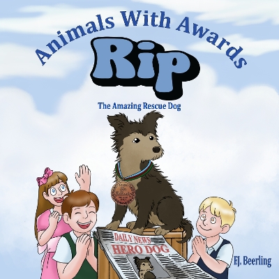 Rip the Amazing Rescue Dog