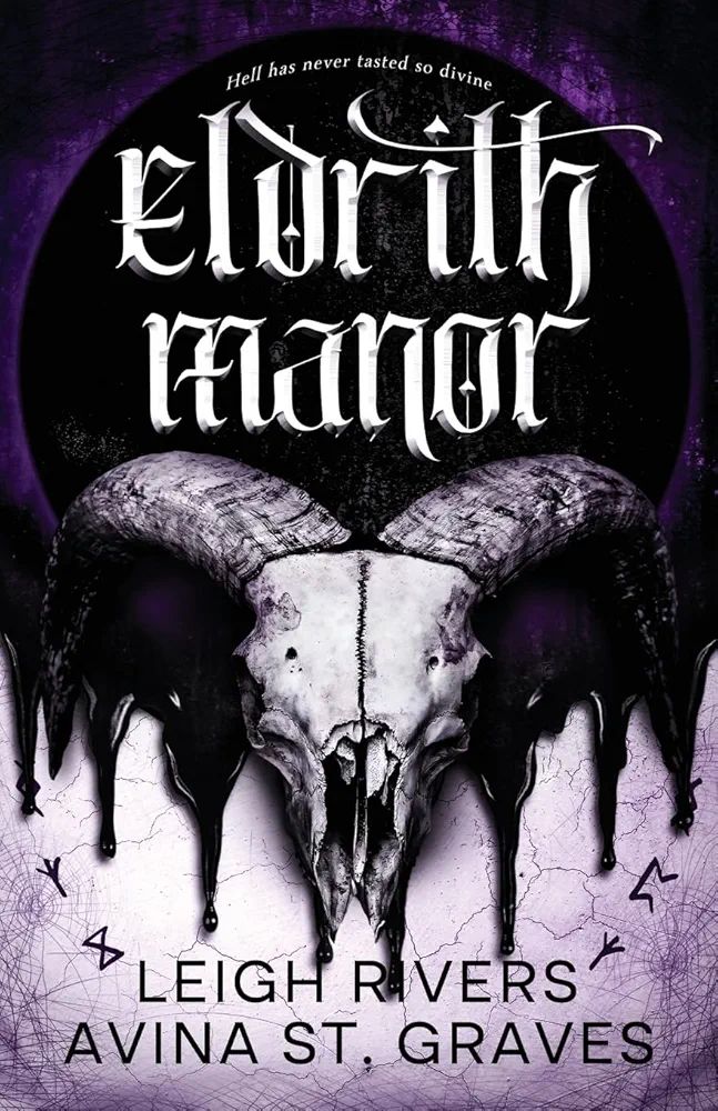 Eldrith Manor — AVINA ST. GRAVES, Leigh Rivers