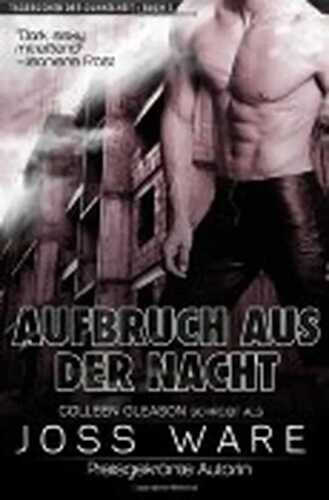 Aufbruch aus der Nacht, Buch 3