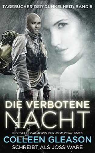 Die Verbotene Nacht (Liebesromane) (Tagebücher der Dunkelheit Band 5)