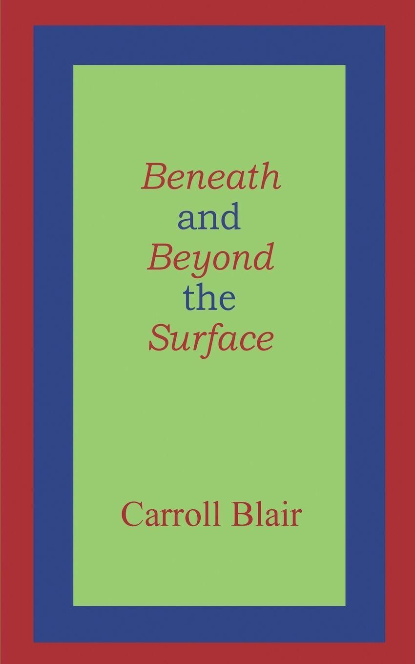 Beneath and Beyond the Surface