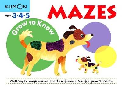 Grow-To-Know: Mazes