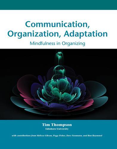 Communication,organization,adaptation