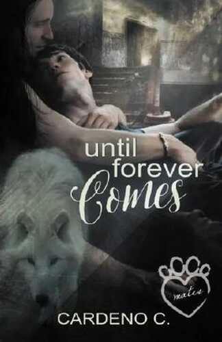 Until Forever Comes (Mates Collection) (Volume 2)