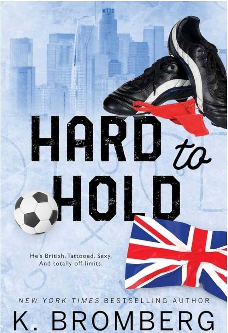 Hard to Hold: Special Edition (The Play Hard Series 2)