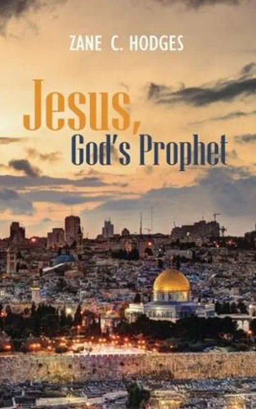 Jesus, God's Prophet