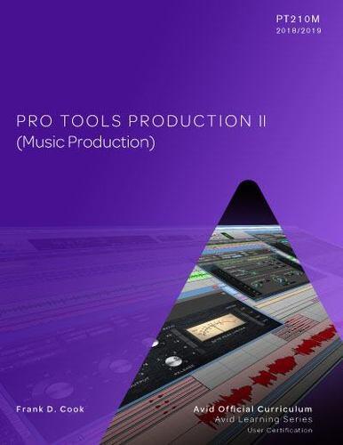 Pro Tools Production Ii,210m:2018/2019