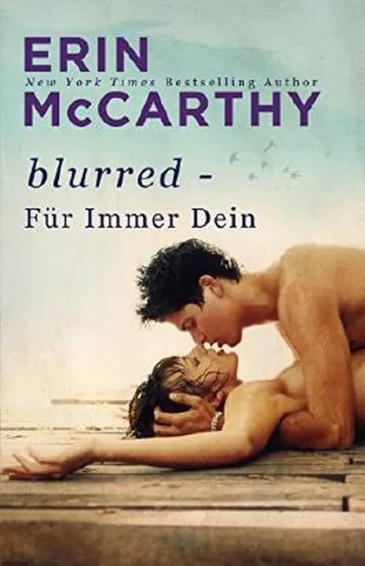 Blurred - Für Immer Dein