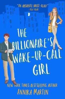 The Billionaire's Wake-Up-Call Girl