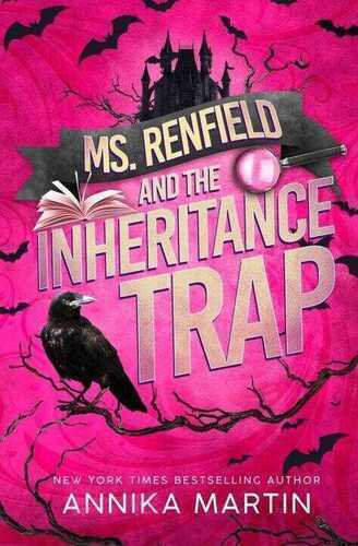 Ms. Renfield and the Inheritance Trap