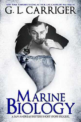 Marine Biology: A San Andreas Shifters Short Story Prequel