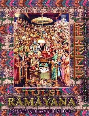 Tulsi Ramayana, Sanatana Dharma Holy Book
