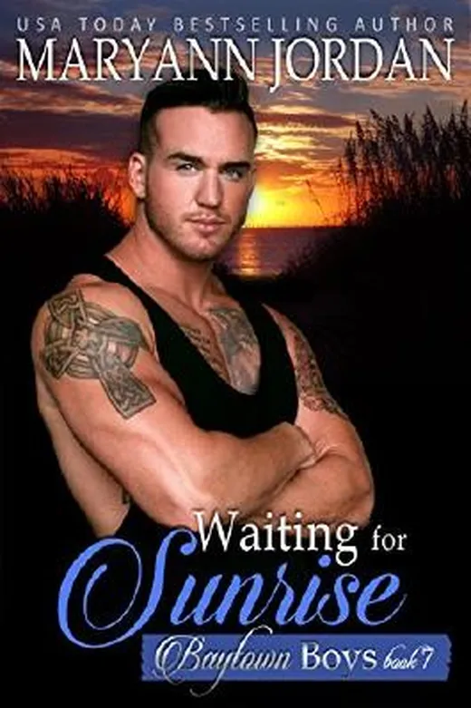 Waiting for Sunrise: Baytown Boys Series (English Edition)