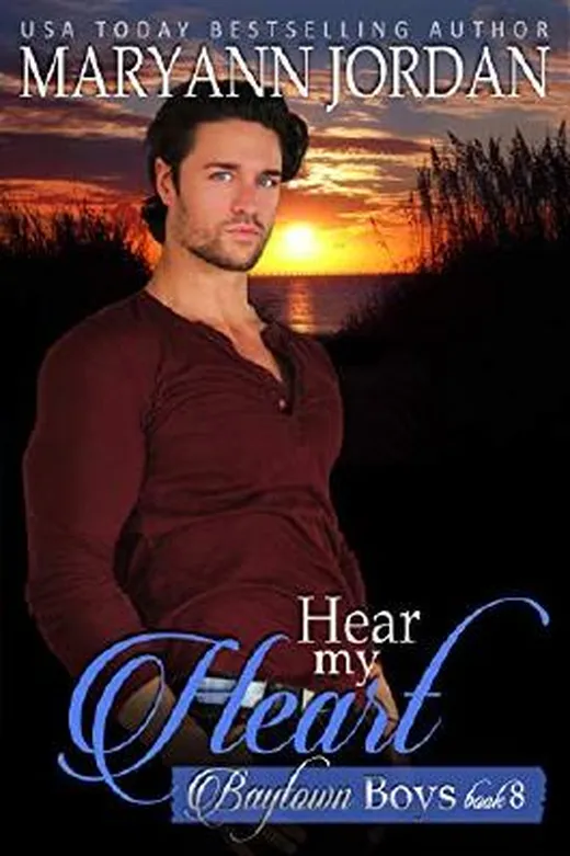 Hear My Heart: Baytown Boys (English Edition)