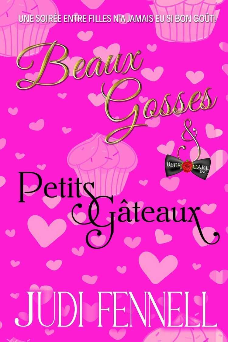 Beaux Gosses et Petits Gâteaux