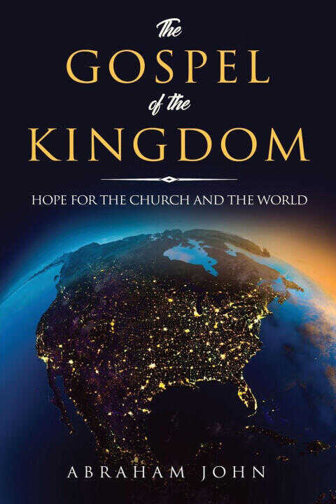 The Gospel of the Kingdom