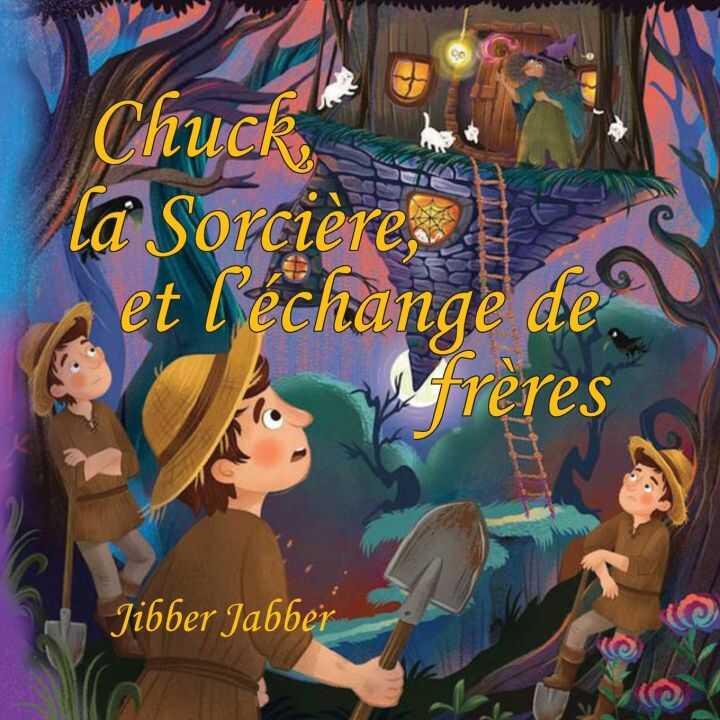 Chuck, la Sorcière et l'échange de frères — Jibber Jabber