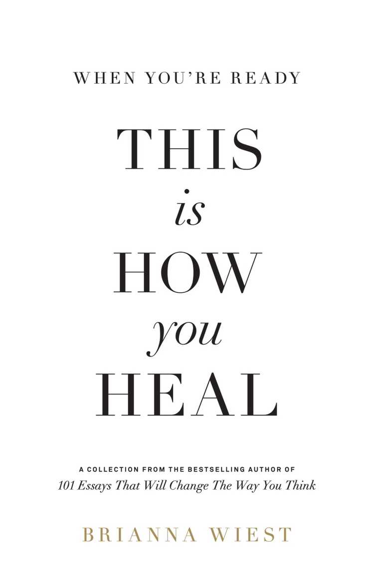 This is How you Heal