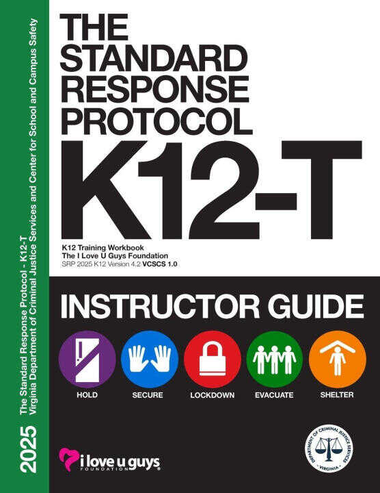 The Standard Response Protocol K12-T Instructor Guide - VCSCS