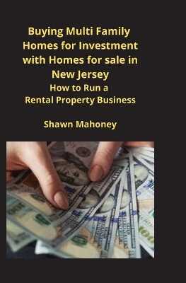 Buying  Multi Family Homes for Investment with Homes for sale in New Jersey
