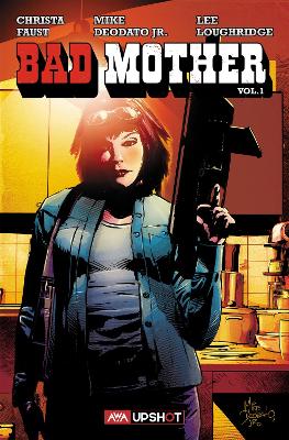 Bad Mother — Christa Faust