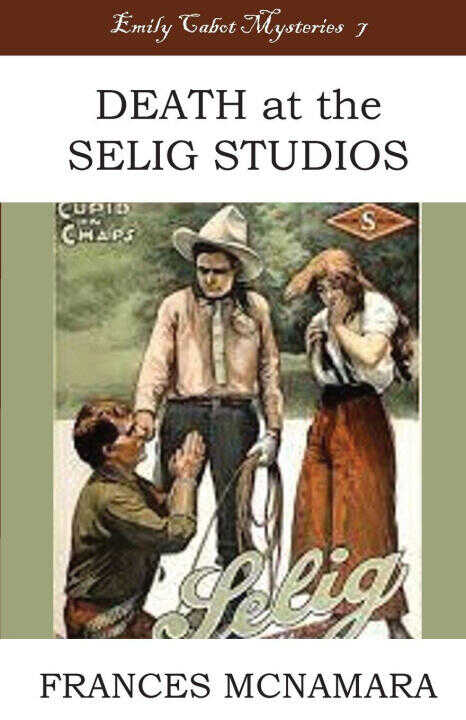 Death at the Selig Studios