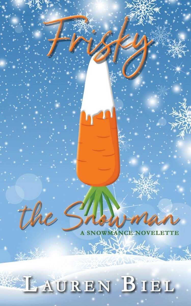 Frisky | the Snowman
