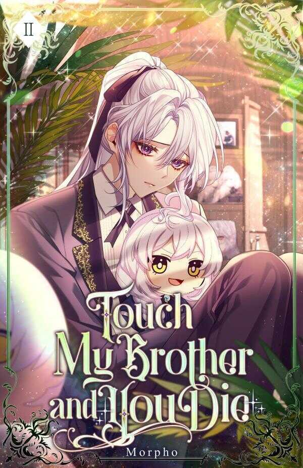 Touch My Brother and You Die: Volume 2