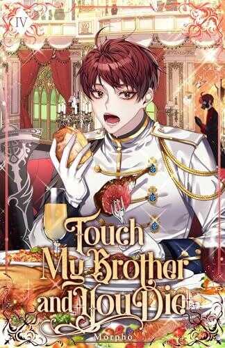 Touch My Brother and You Die: Volume 4