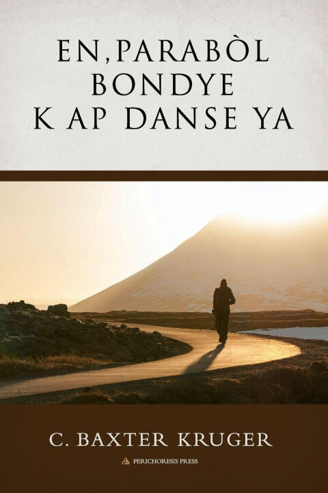 Parabòl Bondye k ap Danse a