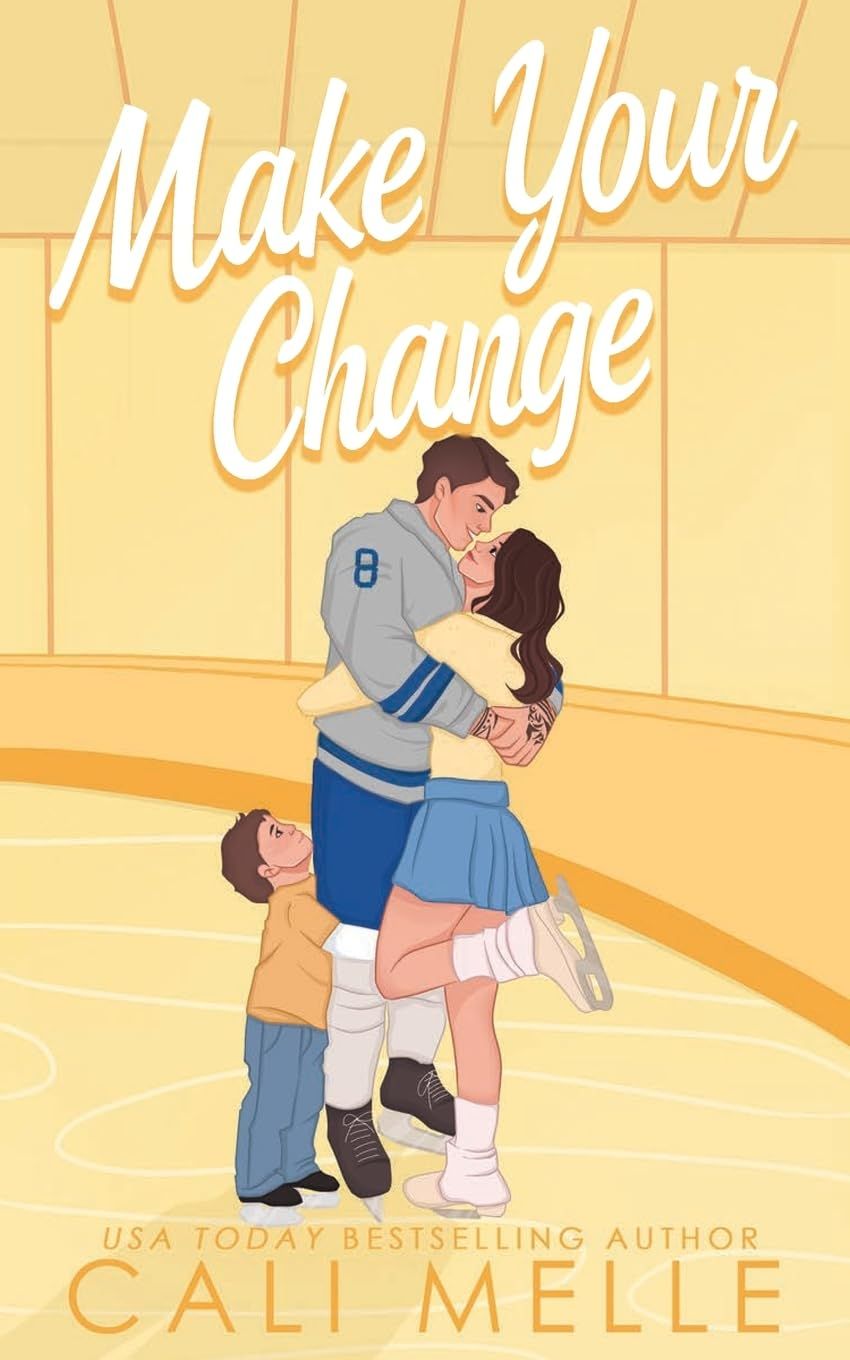 Make Your Change — Cali Melle