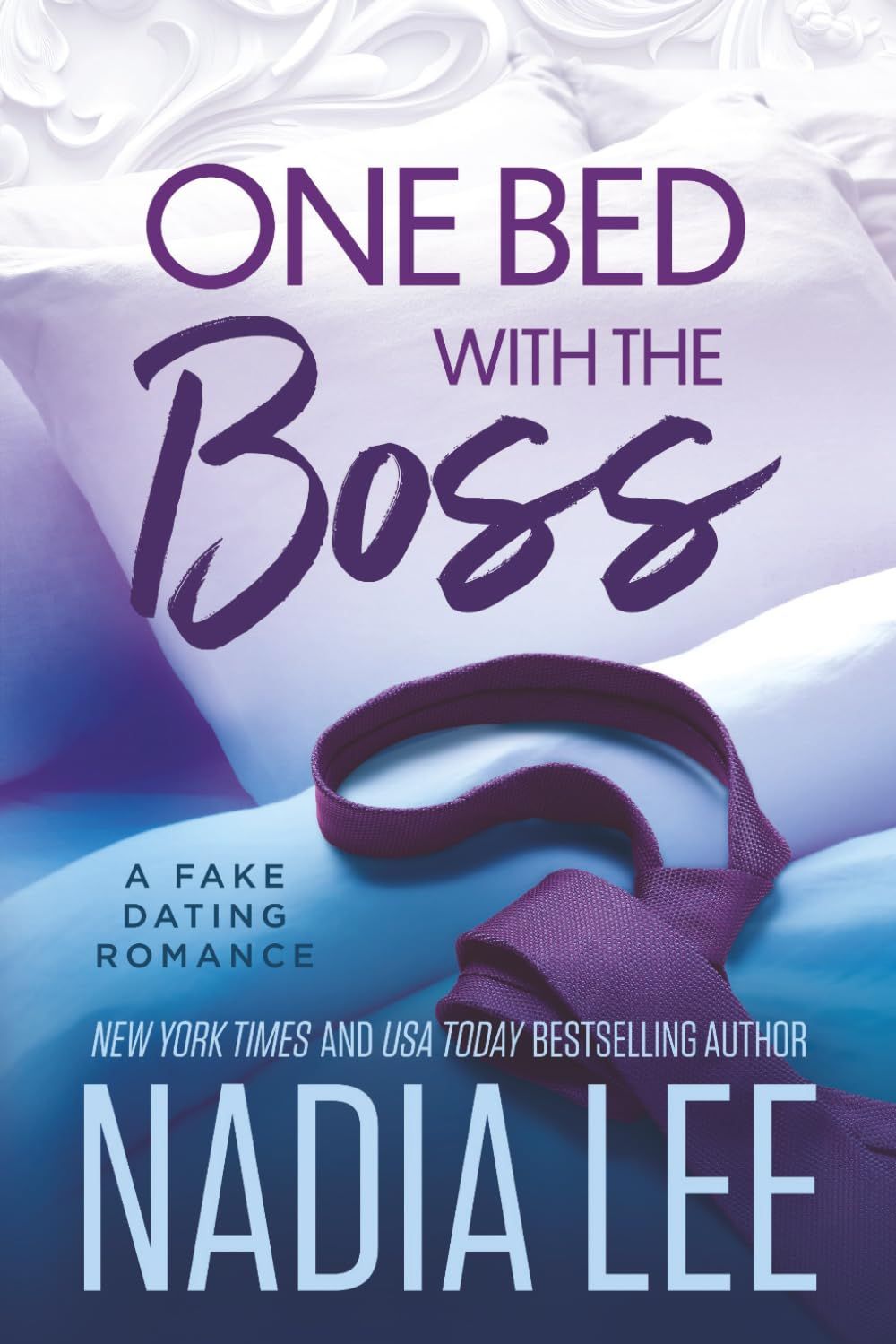 One Bed with the Boss — Nadia Lee