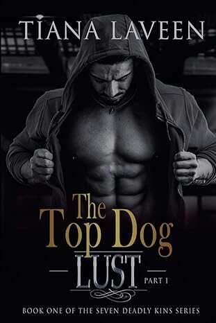 The Top Dog - Part 1: Lust